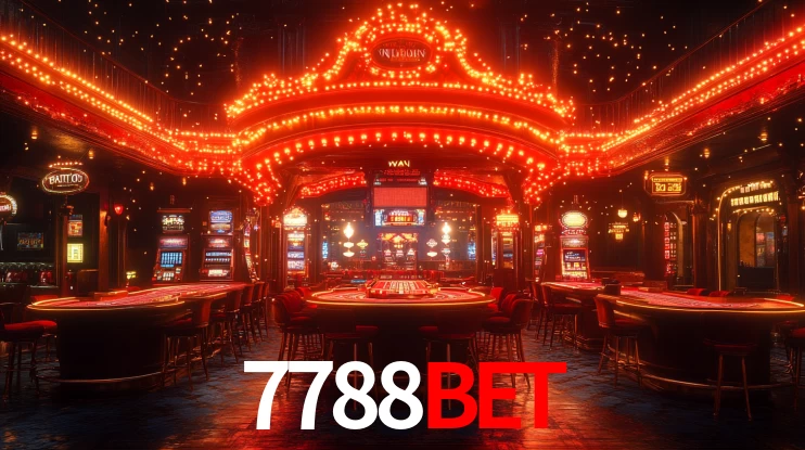 Explore as vantagens do 7788BET: serviço profissional e confiabilidade